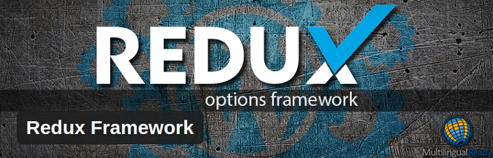 Redux - Theme Options Frameworks: WordPress Theme Development Made Easy