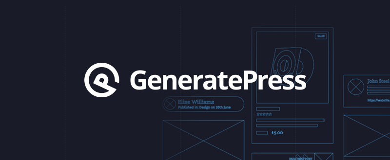 Honest GeneratePress Review (2022): 7 Key Features + Pros and Cons