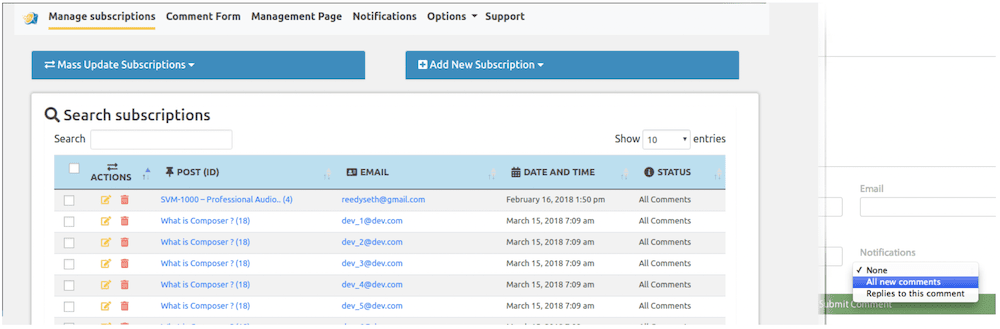 The Subscribe to Comments Reloaded plugin.