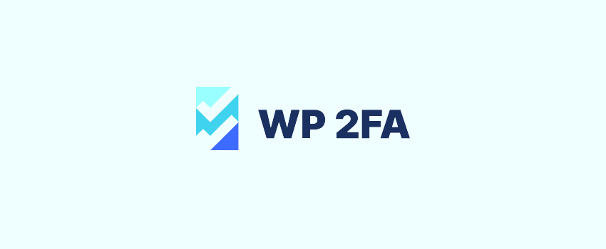 How to Include Two-Factor Authentication (2FA) to WordPress